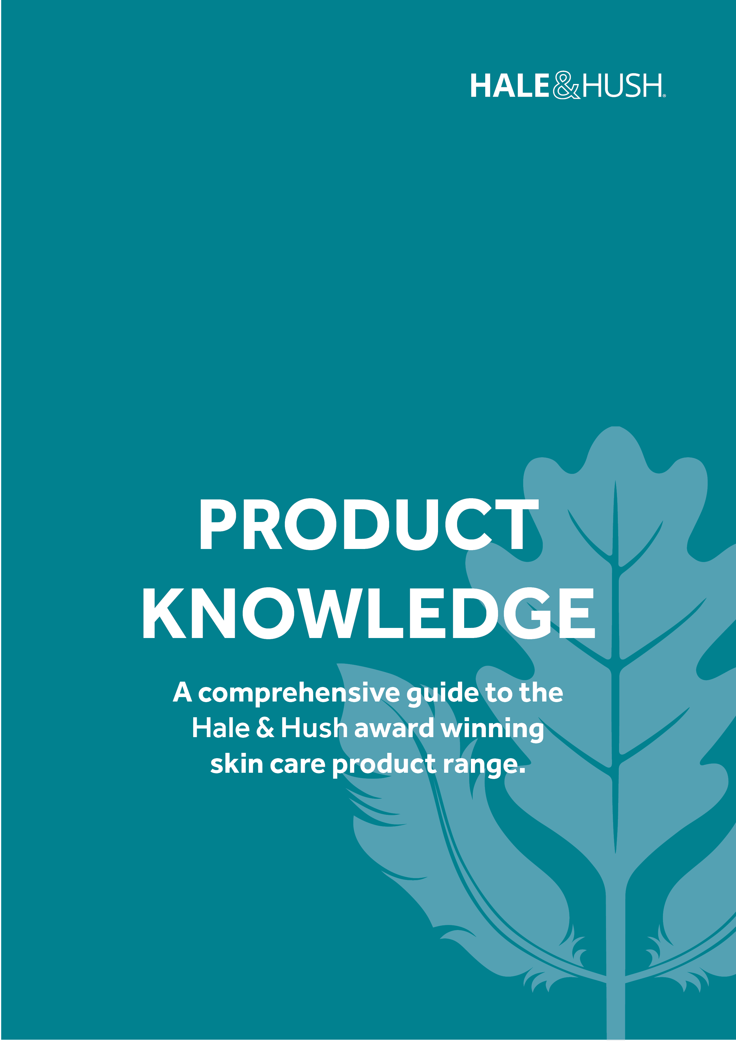 Hale & Hush Training Manual